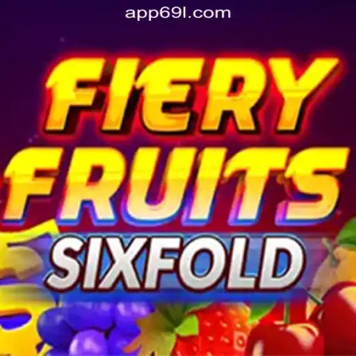 FieryFruitsSixFold: The Revolutionary Slot Game on 69L.com Platform-Oficial Slots Brasil