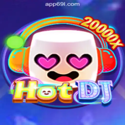 Diving Into the Musical Excitement of HotDJ on 69L.com Platform-Oficial Slots Brasil