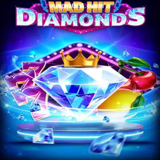 MadHitDiamonds: A Thrilling Experience on the 69L.com Platform-Oficial Slots Brasil