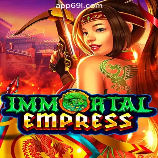 Exploring the World of ImmortalEmpress on 69L.com Platform